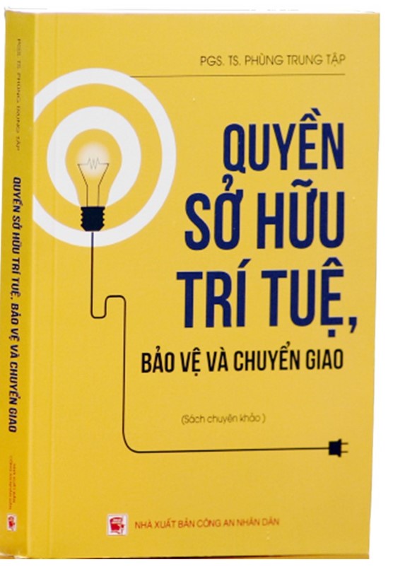 Sách Quyền sở hữu trí tuệ, bảo vệ và chuyển giao