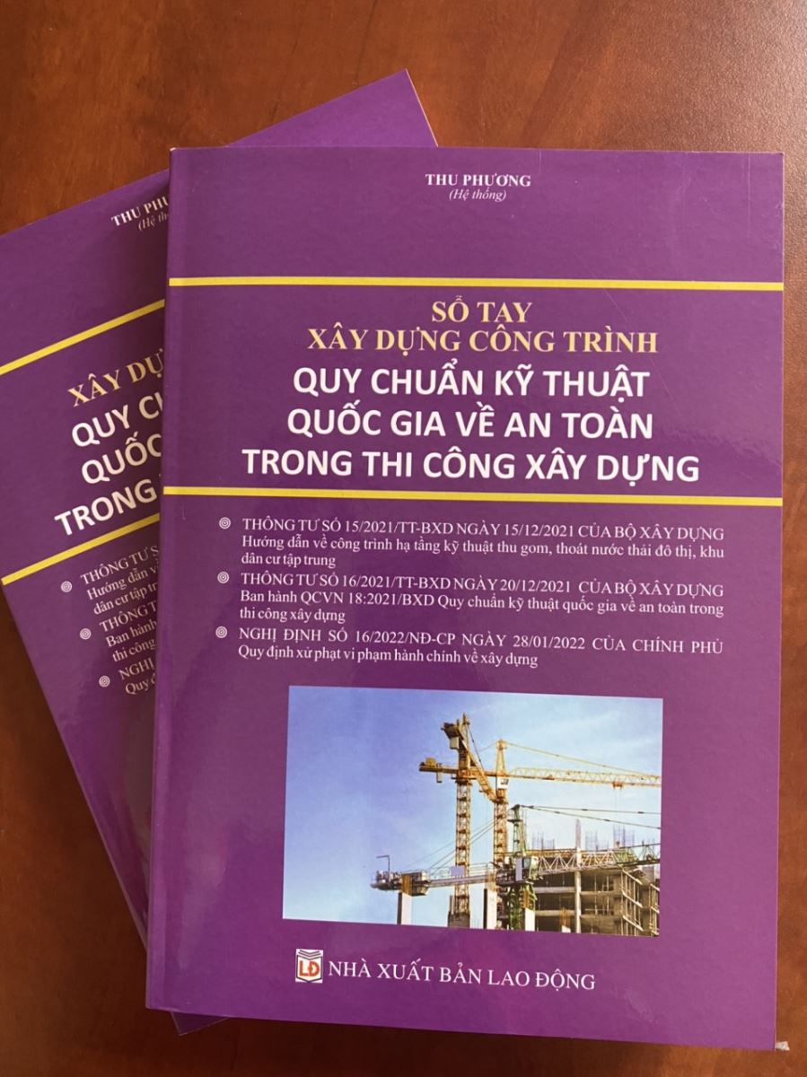 Sách Sổ tay xây dựng công trình quy chuẩn kỹ thuật quốc gia về an toàn trong thi công xây dựng
