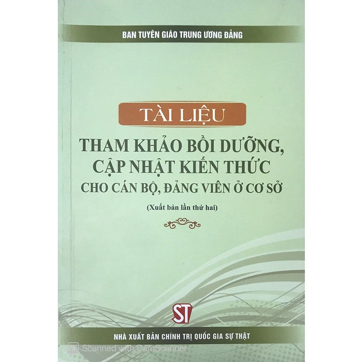 Tài liệu tham khảo bồi dưỡng, cập nhật kiến thức cho cán bộ, đảng viên ở cơ sở