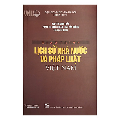 Giáo trình Lịch sử nhà nước và pháp luật Việt Nam - Khoa Luật - Trường Đại học Quốc gia Hà Nội