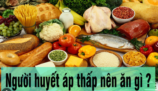 Chế độ ăn cho người huyết áp thấp như thế nào