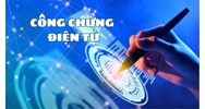 Công chứng điện tử là gì? Nguyên tắc thực hiện công chứng điện tử