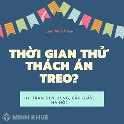 Thời gian thử thách cho án tù treo tối đa là bao nhiêu năm?