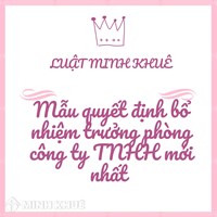 Mẫu quyết định bổ nhiệm trưởng phòng công ty TNHH mới nhất