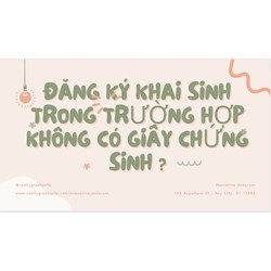 Đăng ký khai sinh trong trường hợp không có Giấy chứng sinh?