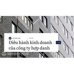 Điều hành kinh doanh của công ty hợp danh theo quy định?