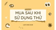 Mua sau khi sử dụng thử ?