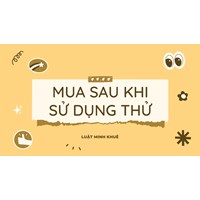 Mua sau khi sử dụng thử ?