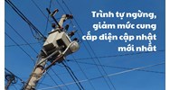Trình tự ngừng, giảm mức cung cấp điện theo quy định mới