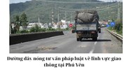 Đường dây nóng tư vấn pháp luật về lĩnh vực giao thông tại Phú Yên