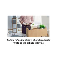 Trường hợp công chức vi phạm trong xử lý VPHC có thể bị buộc thôi việc