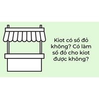 Kiot có sổ đỏ không? Có làm sổ đỏ cho kiot được không?