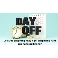 Có được phép ứng ngày nghỉ phép hàng năm của năm sau không?