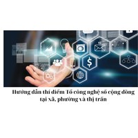 Hướng dẫn thí điểm Tổ công nghệ số cộng đồng tại xã, phường và thị trấn