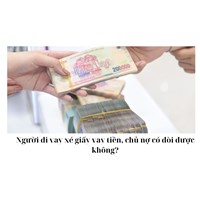 Người đi vay xé giấy vay tiền, chủ nợ có đòi được không?