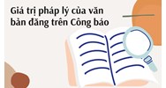 Giá trị pháp lý của văn bản đăng trên Công báo