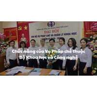 Chức năng của Vụ Pháp chế thuộc Bộ Khoa học và Công nghệ
