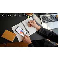 Thủ tục đăng ký sáng chế  tại Gia Lai