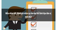 Mẫu nhận xét, đánh giá nhân sự của tập thể lãnh đạo đơn vị mới nhất