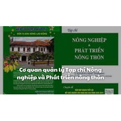 Cơ quan quản lý Tạp chí Nông nghiệp và Phát triển nông thôn