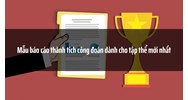 Mẫu báo cáo thành tích công đoàn dành cho tập thể mới nhất