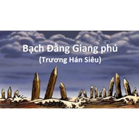 Phân tích nhân vật Khách trong Phú sông Bạch Đằng chọn lọc hay nhất