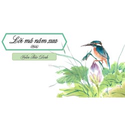 Phân tích Lời má năm xưa - Trần Bảo Định chọn lọc hay nhất