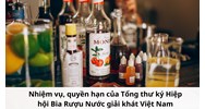 Nhiệm vụ, quyền hạn của Tổng thư ký Hiệp hội Bia Rượu Nước giải khát Việt Nam