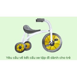 Kết cấu của xe tập đi dành cho trẻ phải đảm bảo yêu cầu nào về an toàn?
