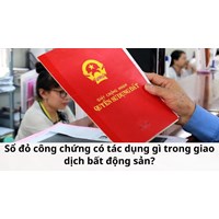 Sổ đỏ công chứng có tác dụng gì trong giao dịch bất động sản?