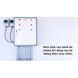 Điều kiện vận hành bộ chống sét dùng cho hệ thống điện xoay chiều