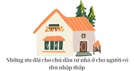Những ưu đãi cho chủ đầu tư nhà ở cho người có thu nhập thấp