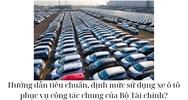 Hướng dẫn tiêu chuẩn, định mức sử dụng xe ô tô phục vụ công tác chung của Bộ Tài chính?