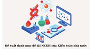 Đề xuất danh mục đề tài NCKH của Kiểm toán nhà nước