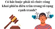 Có bắt buộc phải tổ chức công khai phiên điều trần trong tố tụng cạnh tranh?