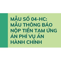 Mẫu thông báo nộp tiền tạm ứng án phí vụ án hành chính