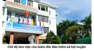 Chế độ làm việc của Giám đốc Bảo hiểm xã hội huyện