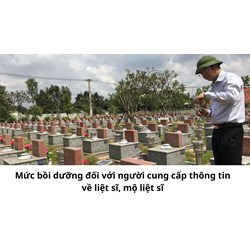 Mức bồi dưỡng đối với người cung cấp thông tin về liệt sĩ, mộ liệt sĩ