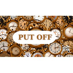 Put off là gì? Phân biệt put off - delay - postpone trong tiếng Anh
