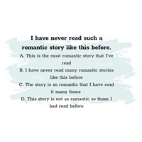 I have never read such a romantic story like this before