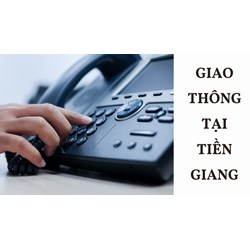 Đường dây nóng tư vấn pháp luật về lĩnh vực giao thông tại Tiền Giang