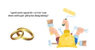 Người nước ngoài lấy vợ Việt Nam được miễn giấy phép lao động không?