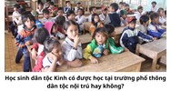 Học sinh dân tộc Kinh có được học tại trường phổ thông dân tộc nội trú hay không?