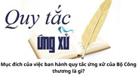 Mục đích của việc ban hành quy tắc ứng xử của Bộ Công thương là gì?