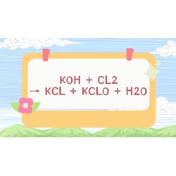 Cân bằng phương trình hoá học KOH + Cl2 → KCl + KClO + H2O
