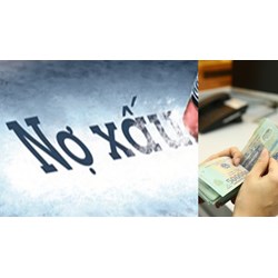 Chương trình triển khai thí điểm xử lý nợ xấu của tổ chức tín dụng