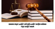 Danh mục Luật và Bộ luật hiện hành tại Việt Nam
