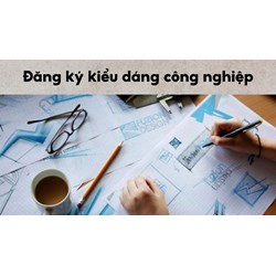 Thủ tục đăng ký kiểu dáng công nghiệp tại Hà Giang