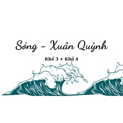 Phân tích khổ thơ 3 và 4 bài thơ Sóng của Xuân Quỳnh hay nhất