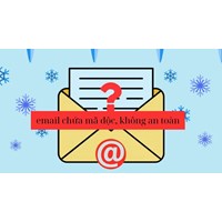 Nhận được Email lừa đảo chứa mã độc, không an toàn có cần phải trình báo công an không?